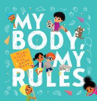 My Body, My Rules 1761207156 Book Cover