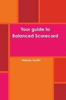 Your Guide to Balanced Scorecard 1105389626 Book Cover