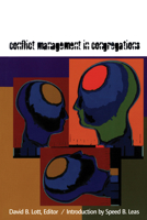 Conflict Management in Congregation (Harvesting the Learnings) (Harvesting the Learnings Series) 1566992435 Book Cover