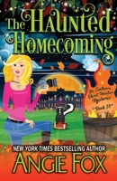 The Haunted Homecoming 1939661706 Book Cover