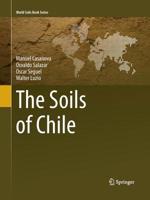 The Soils of Chile 9402405372 Book Cover