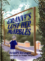Granny's Lost Her Marbles 0910155526 Book Cover