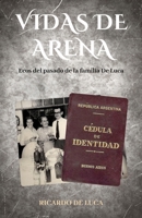 Vidas de Arena (Spanish Edition) B0FD45VFDS Book Cover