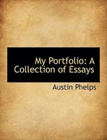 My Portfolio: A Collection of Essays 0530236397 Book Cover