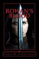 Rowan's Blood 0976673665 Book Cover