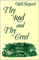 Rod and Thy Creel 0832903647 Book Cover