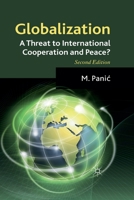 Globalization: A Threat to International Cooperation and Peace? 1349324094 Book Cover