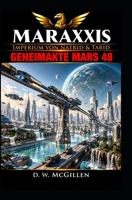 Maraxxis: Geheimakte Mars 48 B0BS948GD2 Book Cover