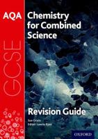 AQA Chemistry For GCSE Combined Sciences 0198359314 Book Cover