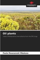 Oil plants: Case of Pentaclethra macrophylla from the DR Congo 6205902052 Book Cover