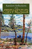 Random Reflections of an Empty-Nestler 0984287442 Book Cover