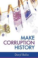 Make Corruption History 0281060304 Book Cover