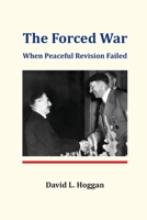 Forced War 093948482X Book Cover