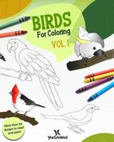 Birds for Coloring Vol.1 1790477255 Book Cover