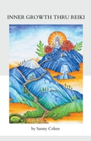 Inner Growth Thru Reiki B0CPF8YHT7 Book Cover