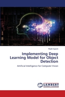 Implementing Deep Learning Model for Object Detection 6200256845 Book Cover