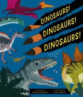 Dinosaurs! Dinosaurs! Dinosaurs! (Happy Fox Books) For Kids Ages 5-10 - Hundreds of Fun Facts and Colorful Illustrations 164124366X Book Cover
