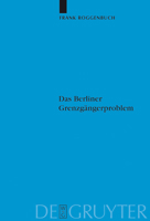 Problem of Berlin's Cross-Border Commuters 3110203448 Book Cover
