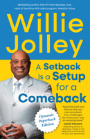 Setback Is a Setup for a Comeback : The Power of Creative Thinking and Leadership 1640956808 Book Cover
