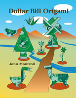 Dollar Bill Origami 0486429822 Book Cover