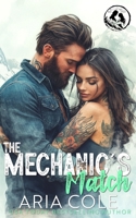 The Mechanic's Match: A Roommate from Hell, Boss' Daughter, Mail-Order Bride Romance (The Mountain Man's Mail-Order Bride) B0DTF78N8H Book Cover