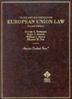 Cases and Materials on European Union Law (American Casebook Series) 0314238131 Book Cover