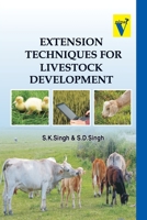 Extension Techniques For Livestock Development 8119103858 Book Cover