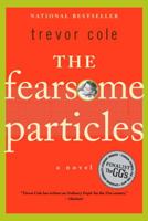 The Fearsome Particles 0771022603 Book Cover