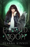 Emerald Moon (Dream Siren) B084QLMQT4 Book Cover