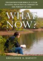 What Now? 0983076022 Book Cover