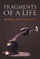 Fragments of a Life 1035869454 Book Cover