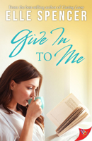 Give In to Me 1635559103 Book Cover