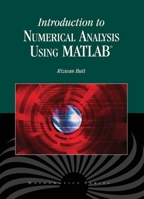 Introduction to Numerical Analysis Using MATLAB 076377376X Book Cover