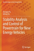 Stability Analysis and Control of Powertrain for New Energy Vehicles 9811650500 Book Cover