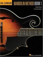 The Hal Leonard Mandolin Method Book: Only for Beginners Music and Tablature 0793585864 Book Cover