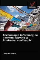 Technologie informacyjne i komunikacyjne w Bhutanie: analiza plci 6202996617 Book Cover