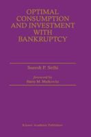 Optimal Consumption and Investment with Bankruptcy 079239755X Book Cover