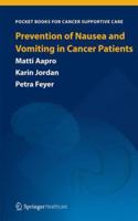 Prevention of Nausea and Vomiting in Cancer Patients 1908517875 Book Cover