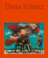 Dana Schutz 1644231549 Book Cover