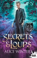 Secrets & Loups: La meute Winsford, T1 (French Edition) B0CXHL13GB Book Cover