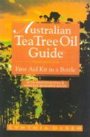 Australian Tea Tree Oil Guide 0962888214 Book Cover