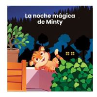 La noche mágica de Minty (Animal Stories) (Spanish Edition) 1997744201 Book Cover