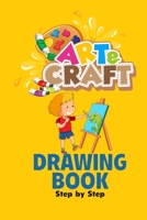 craft art drawing book: Step by Step Learn How to Draw B088SYQWKQ Book Cover