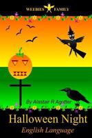 Weebies Family Halloween Night American English: American English Language Full Color (Children's Weebies Family Book 1) 1506124577 Book Cover