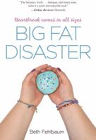 Big Fat Disaster 1440592675 Book Cover