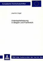 Unterkapitalisierung in Belgien Und Frankreich 3820413987 Book Cover