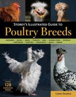Storey's Illustrated Guide to Poultry Breeds 1580176674 Book Cover
