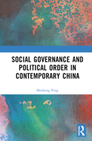 Social Governance and Political Order in Contemporary China 1032416963 Book Cover