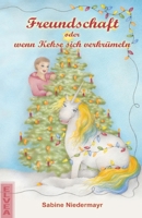 Freundschaft oder wenn Kekse sich verkrümeln (German Edition) 3911379005 Book Cover