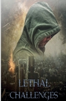 Lethal Challenges 1638067384 Book Cover